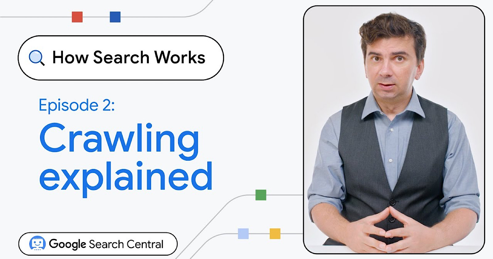 Google Releases New ‘How Search Works’ Episode On Crawling via @sejournal, @MattGSouthern